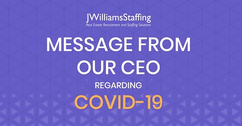 JWilliams Staffing - A Message From Our CEO Regarding COVID-19