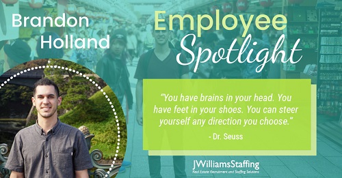 JWilliams Staffing - Employee Spotlight: Brandon Holland
